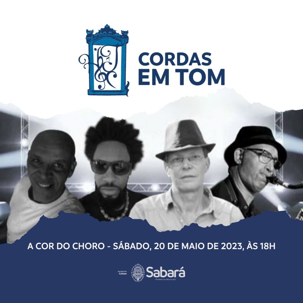 AGENDA CULTURAL: PREFEITURA APRESENTA A SEGUNDA EDIÇÃO DO “CORDAS EM TOM”, NO PRÓXIMO SÁBADO, DIA 20