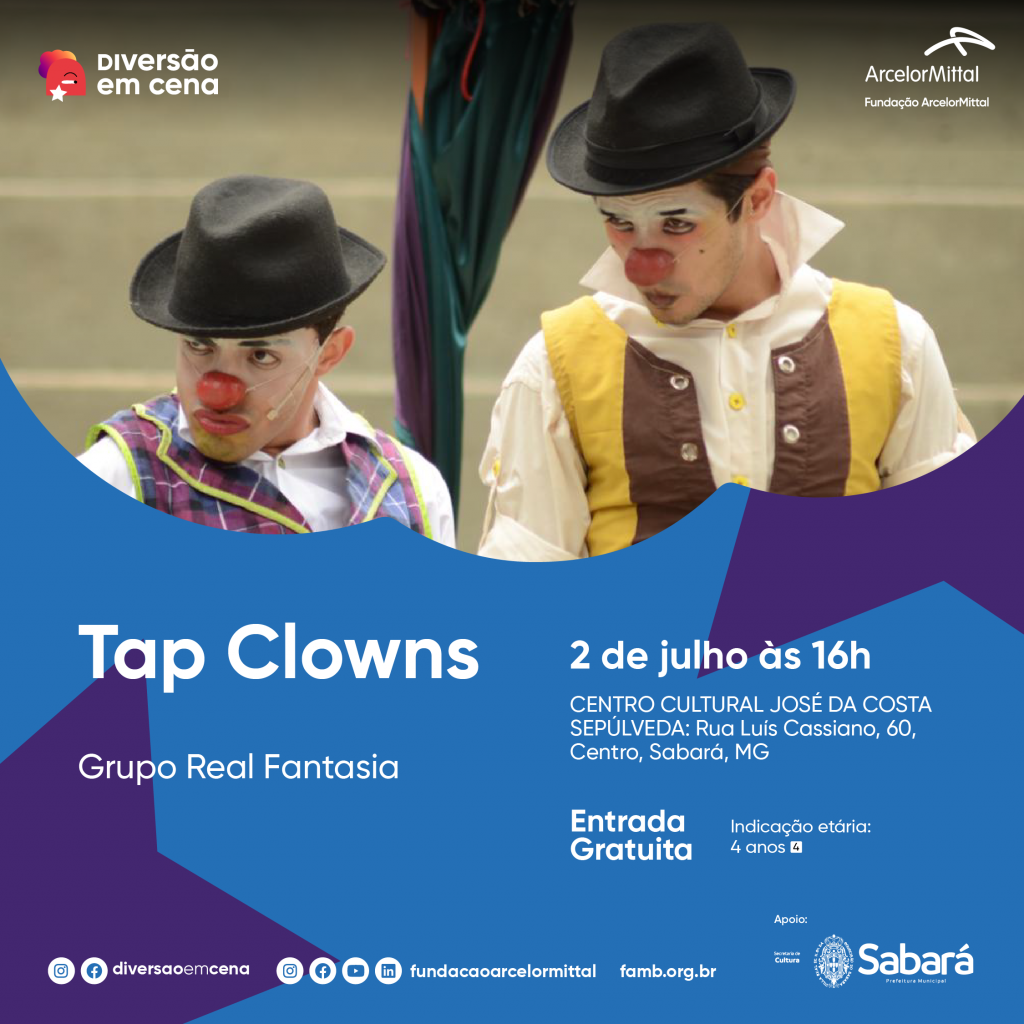 DIVERSÃO EM CENA: COM UMA HISTÓRIA ENGRAÇADA DE DOIS PALHAÇOS E MUITO SAPATEADO, “TAP CLOWNS” ABRIRÁ A PROGRAMAÇÃO DE JULHO