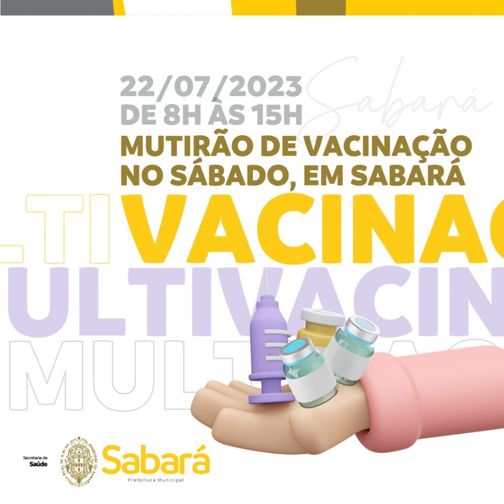 SAÚDE: MUTIRÃO DE VACINAÇÃO ACONTECERÁ NESTE SÁBADO (22/7)