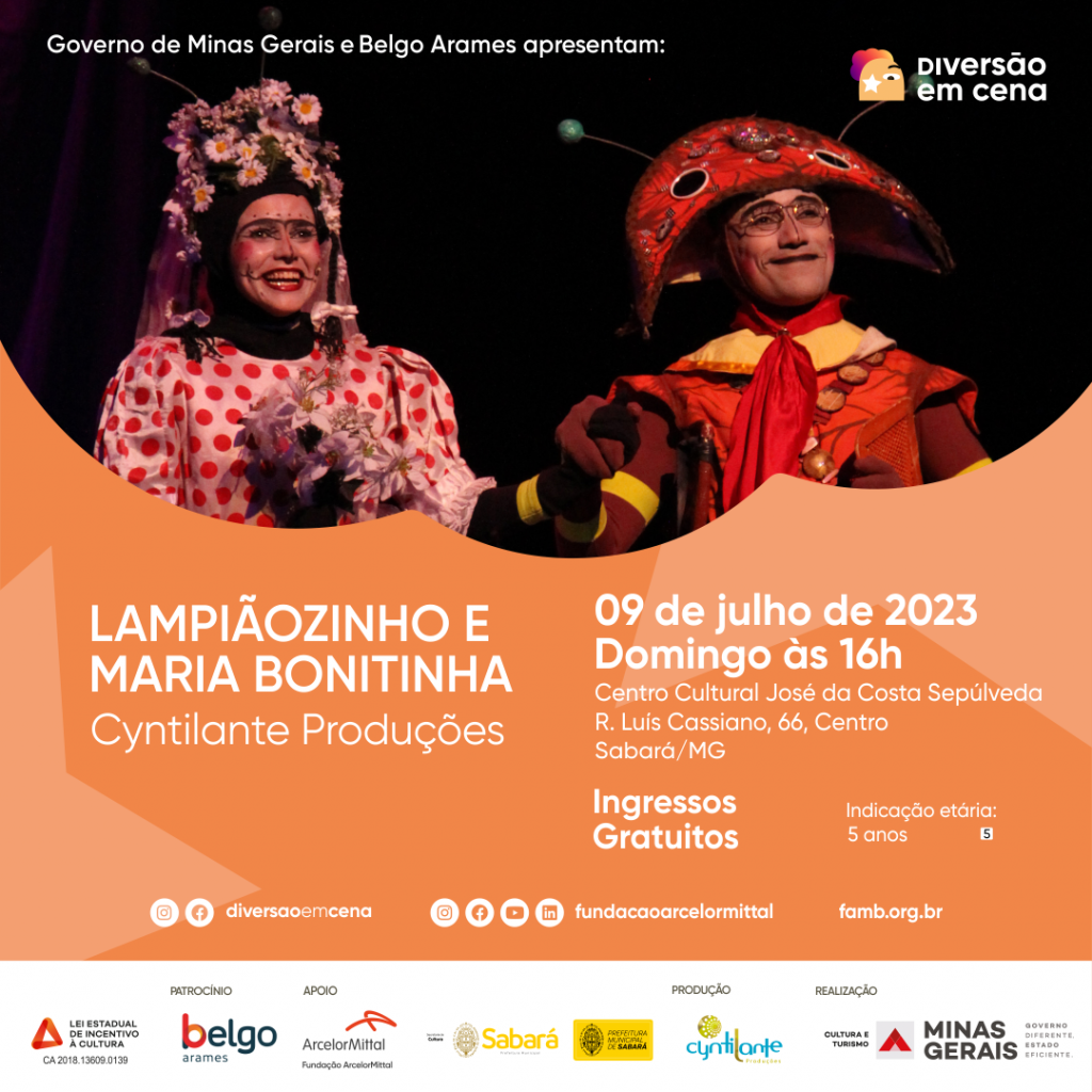 DIVERSÃO EM CENA: RETRATANDO O MUNDO DOS INSETOS, COM MUITO HUMOR E FANTASIA, “LAMPIÃOZINHO E MARIA BONITINHA” SERÁ A PRÓXIMA ATRAÇÃO DE JULHO