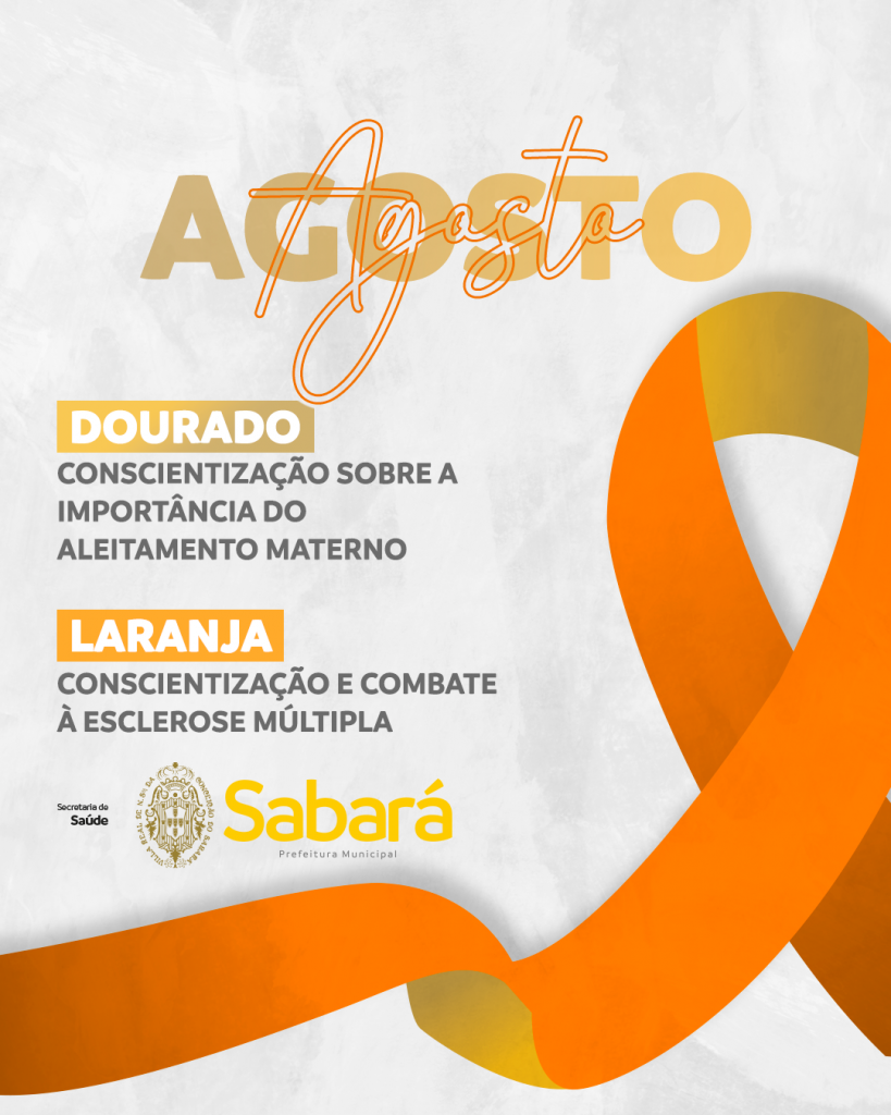 AGOSTO: CAMPANHAS DE CONSCIENTIZAÇÃO PARA UMA BOA SAÚDE