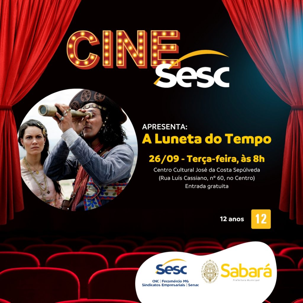 CULTURA: COM SESSÕES GRATUITAS DE CINEMA, PROJETO “CINE SESC” INICIA EM SABARÁ