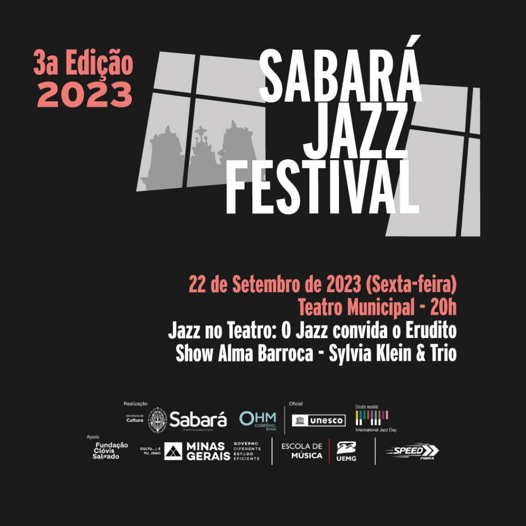SABARÁ JAZZ FESTIVAL: SABARÁ SERÁ PALCO DA ESTREIA DO CONCERTO “ALMA BARROCA SÉRIE II”