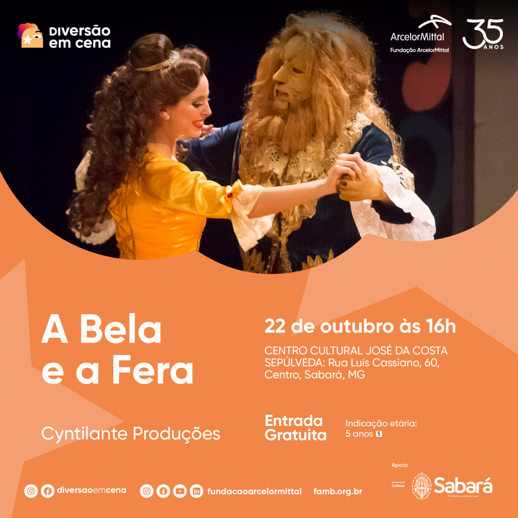 CULTURA: DIVERSÃO EM CENA ENCERRA A PROGRAMAÇÃO DE OUTUBRO COM O CLÁSSICO “A BELA E A FERA”
