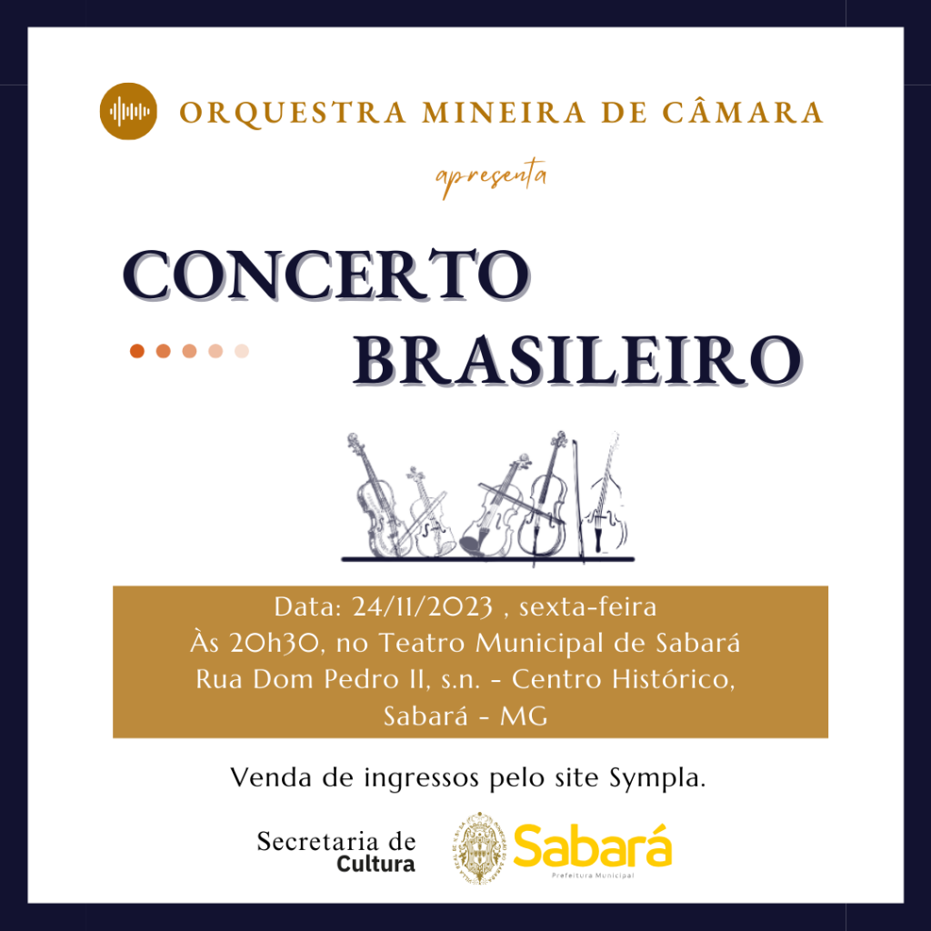 CULTURA: ORQUESTRA MINEIRA DE CÂMARA APRESENTA “CONCERTO BRASILEIRO”, NO TEATRO MUNICIPAL 