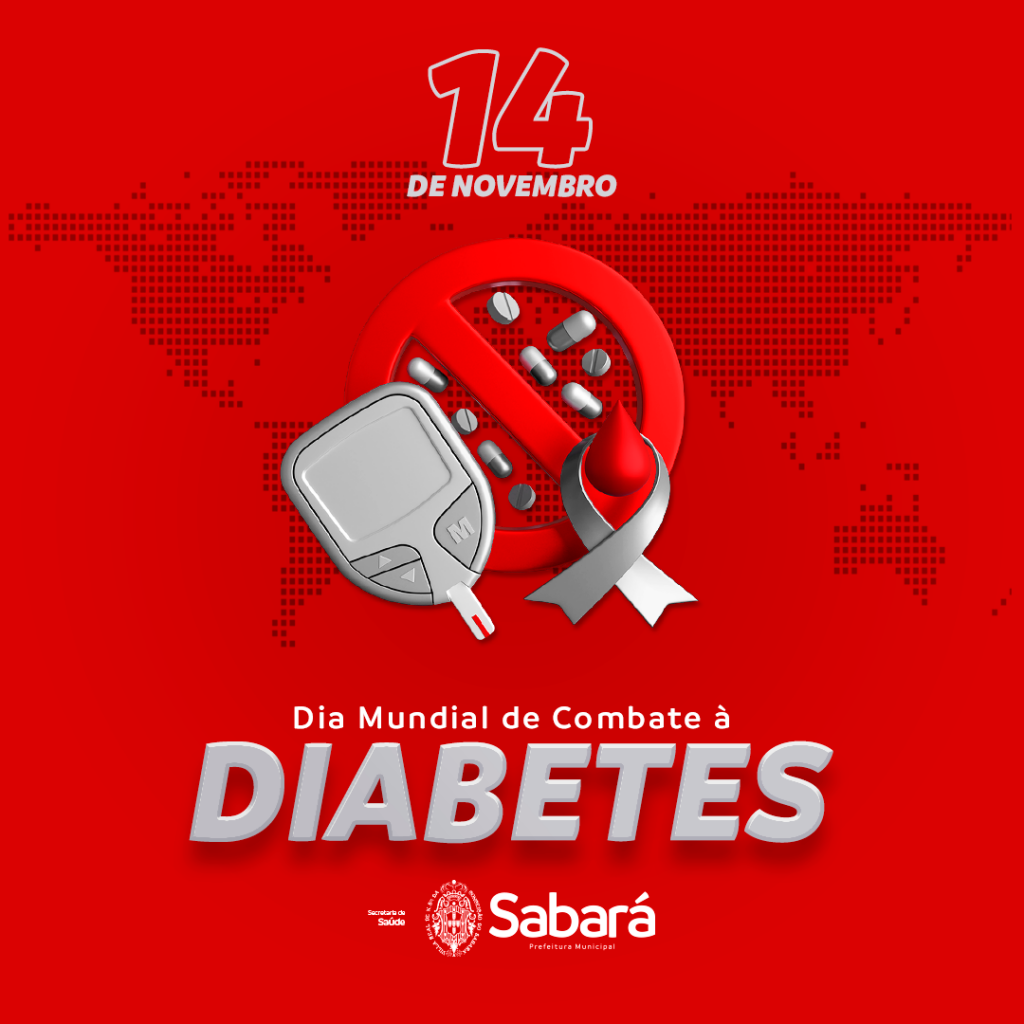 SAÚDE: 14 DE NOVEMBRO, DIA MUNDIAL DO DIABETES