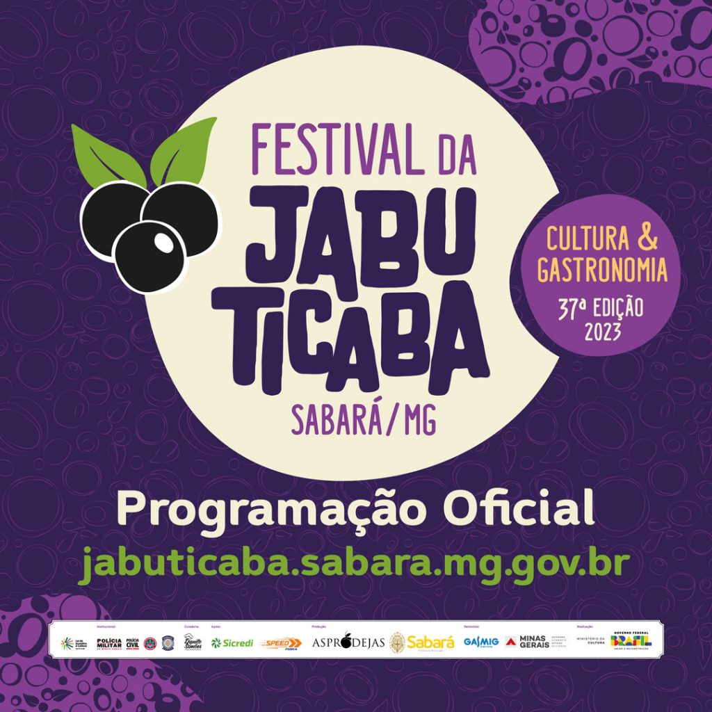 CULTURA E TURISMO: CONFIRA A PROGRAMAÇÃO ARTÍSTICA DO 37º FESTIVAL DA JABUTICABA DE SABARÁ