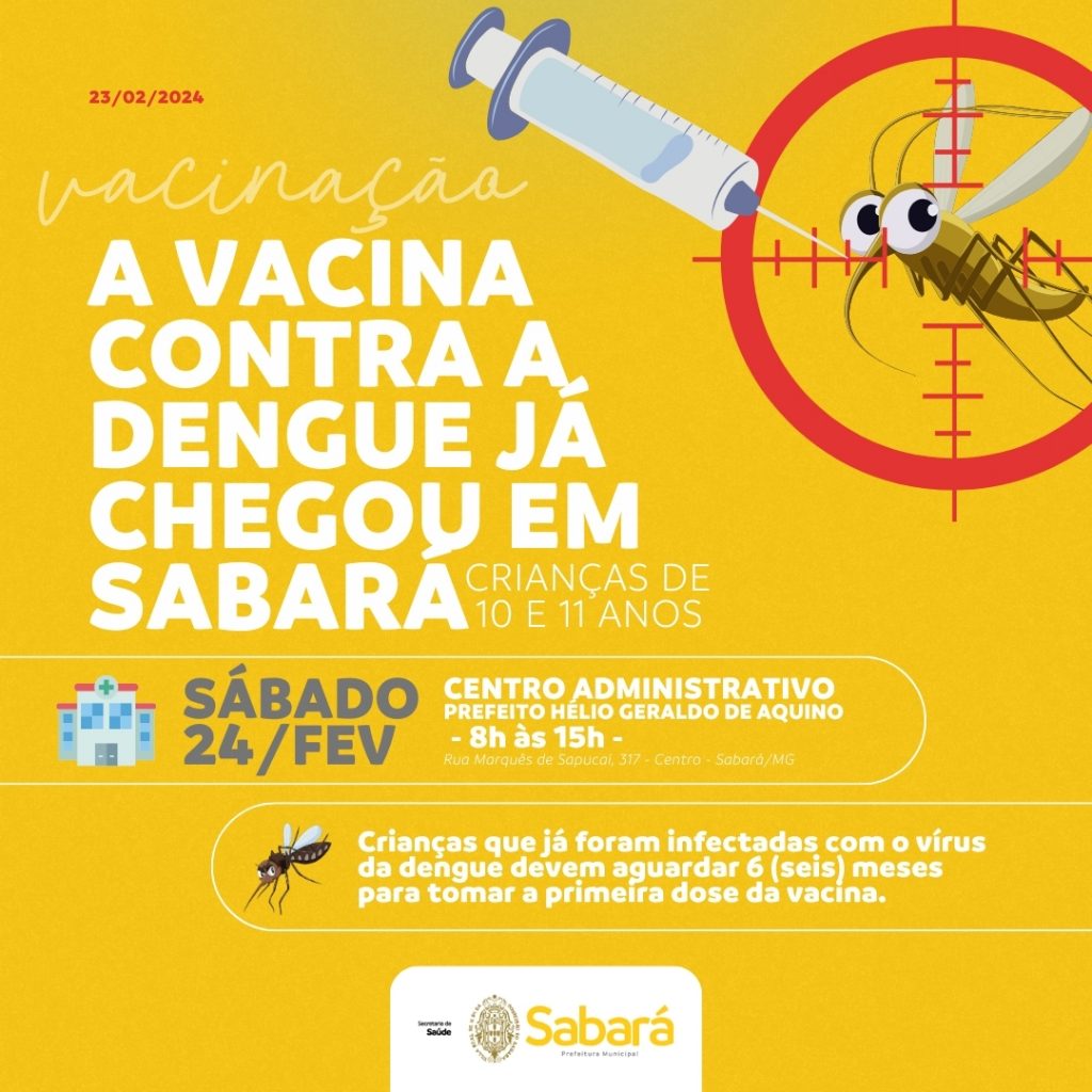 VACINAÇÃO: PREFEITURA DE SABARÁ INICIA AMANHÃ (24/2) A IMUNIZAÇÃO DE CRIANÇAS DE 10 E 11 ANOS