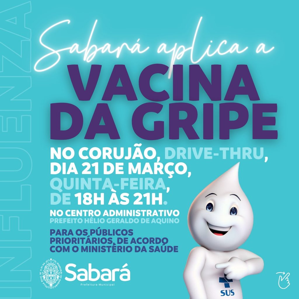 CORUJÃO CONTRA A GRIPE: VACINAÇÃO DE GRUPOS PRIORITÁRIOS COMEÇA NESTA QUINTA-FEIRA (21/3) EM SABARÁ