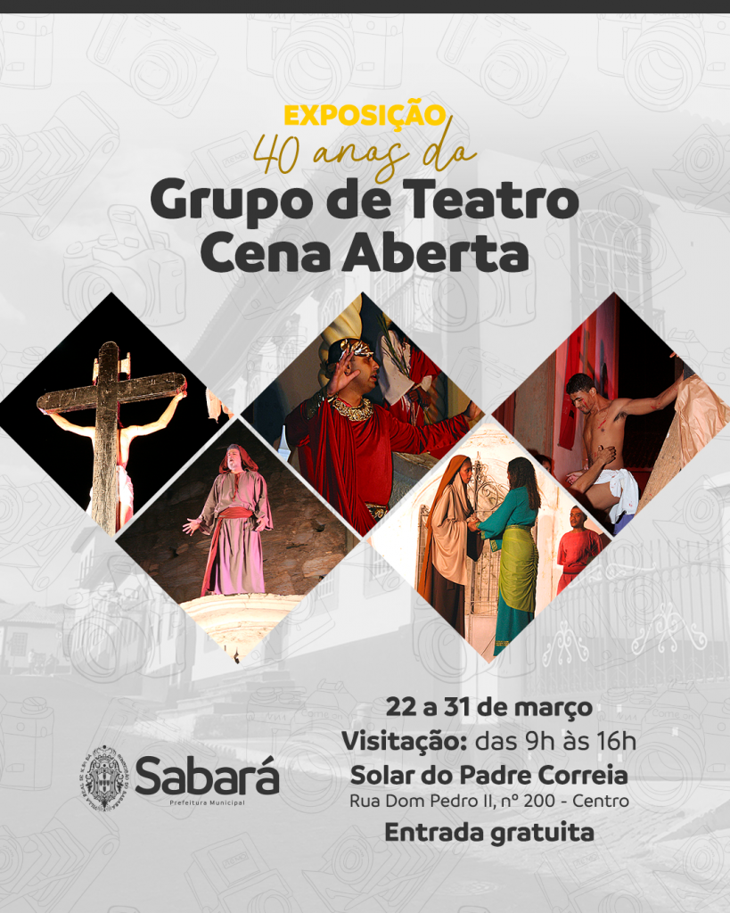 CELEBRAÇÃO: SOLAR DO PADRE CORREIA RECEBERÁ A EXPOSIÇÃO “40 ANOS DO GRUPO DE TEATRO CENA ABERTA”, A PARTIR DESTA SEXTA-FEIRA (22/3)