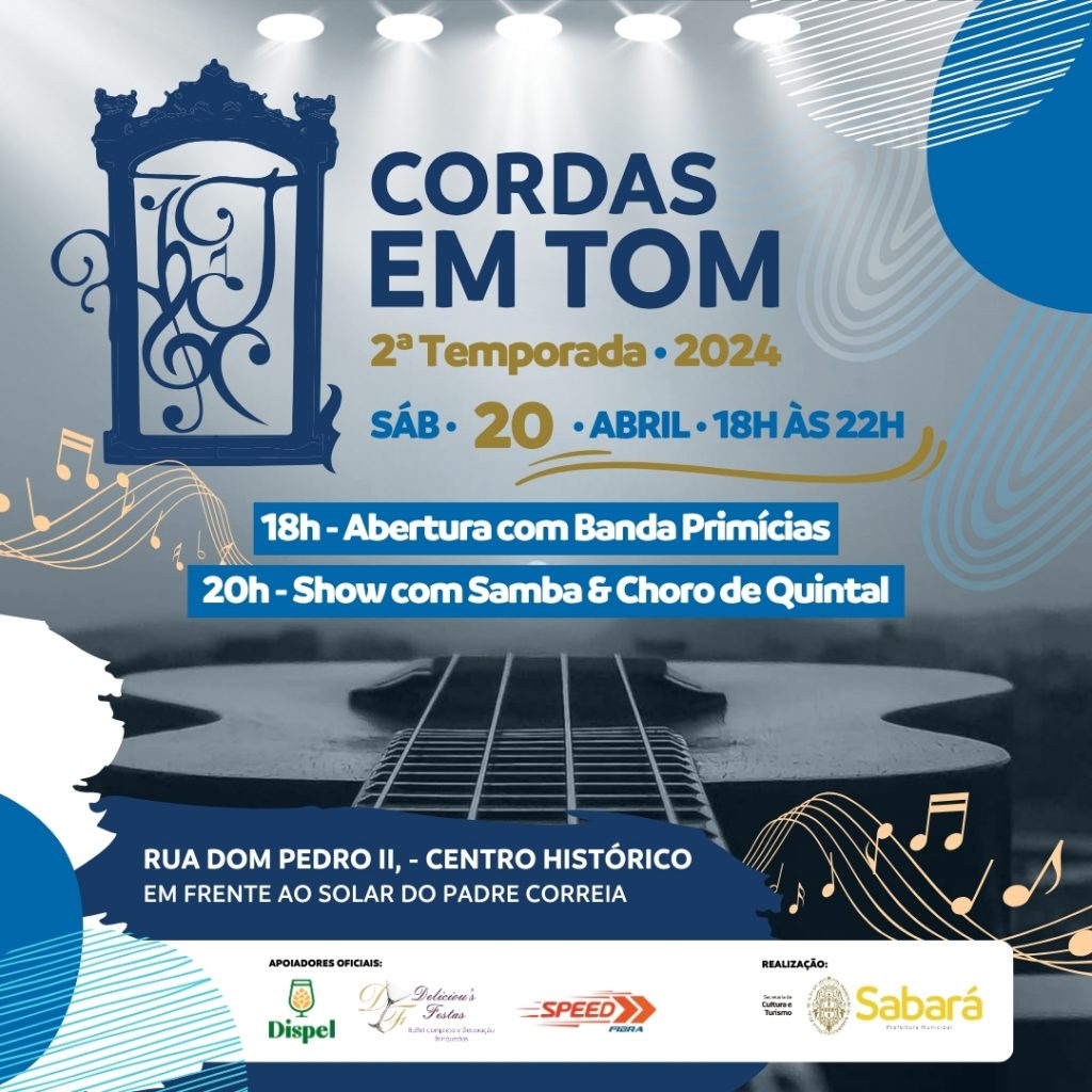 CULTURA E TURISMO: SEGUNDA TEMPORADA DO CORDAS EM TOM COMEÇA NESTE SÁBADO (20/4)