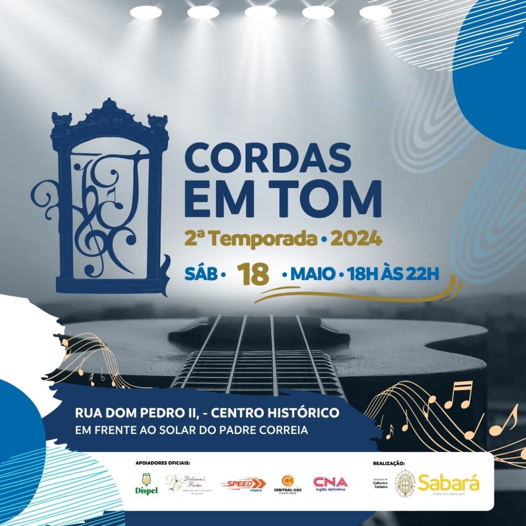 CULTURA E TURISMO: CORDAS EM TOM VEM AÍ COM MUITO CHORINHO E SAMBA NO CENTRO HISTÓRICO DE SABARÁ NESTE SÁBADO (18/5)