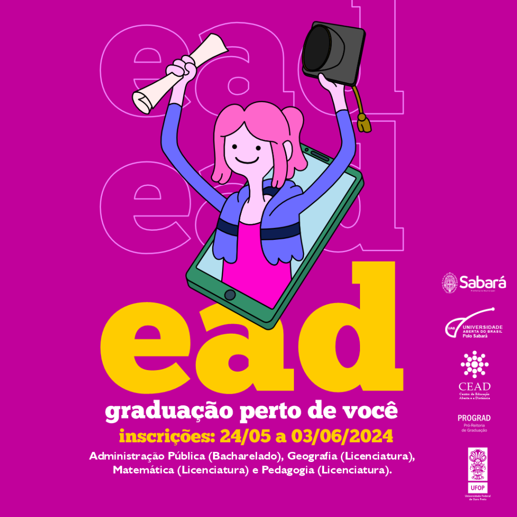 EDUCAÇÃO: UFOP OFERECE 60 VAGAS EM CURSOS DE ADMINISTRAÇÃO PÚBLICA E PEDAGOGIA NO POLO SABARÁ