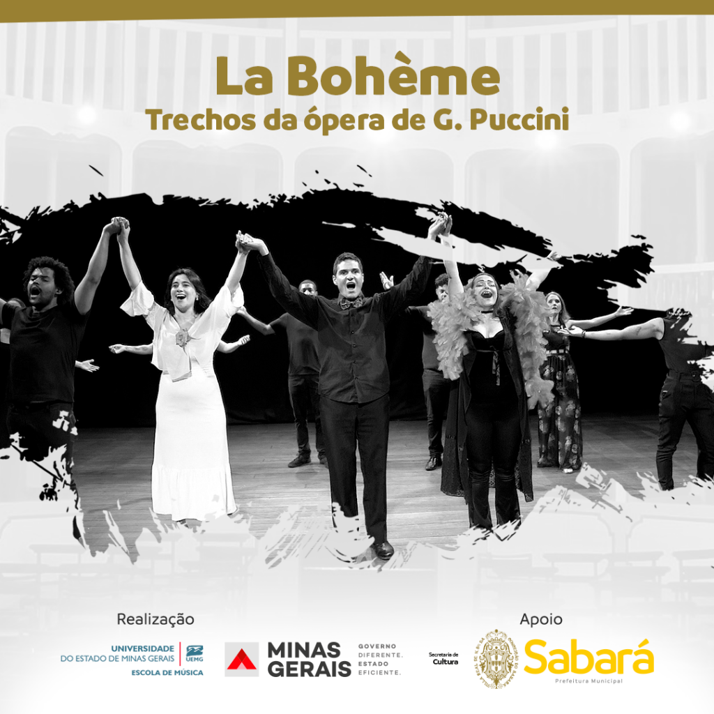 ESPETÁCULO: ESCOLA DE MÚSICA DA UEMG APRESENTA TRECHOS DA ÓPERA LA BOHÈME, DE GIACOMO PUCCINI