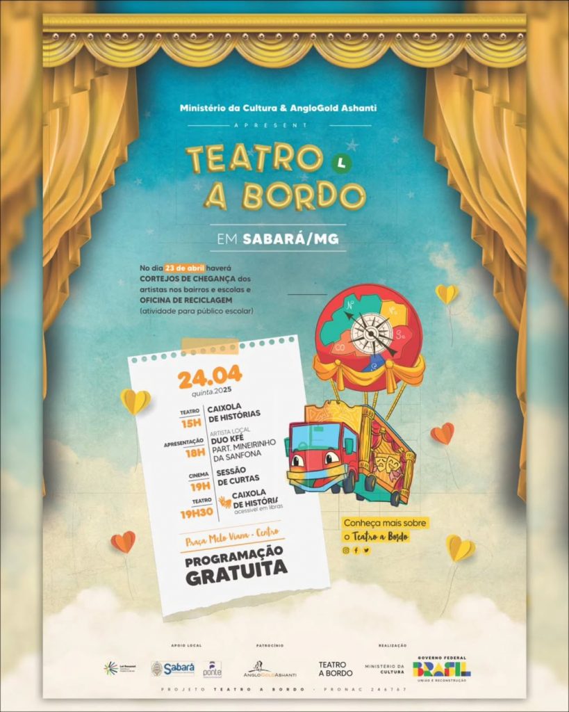 TEATRO A BORDO CHEGA A SABARÁ EM CAMINHÃO-PALCO EQUIPADO COM ENERGIA SOLAR E PROGRAMAÇÃO GRATUITA