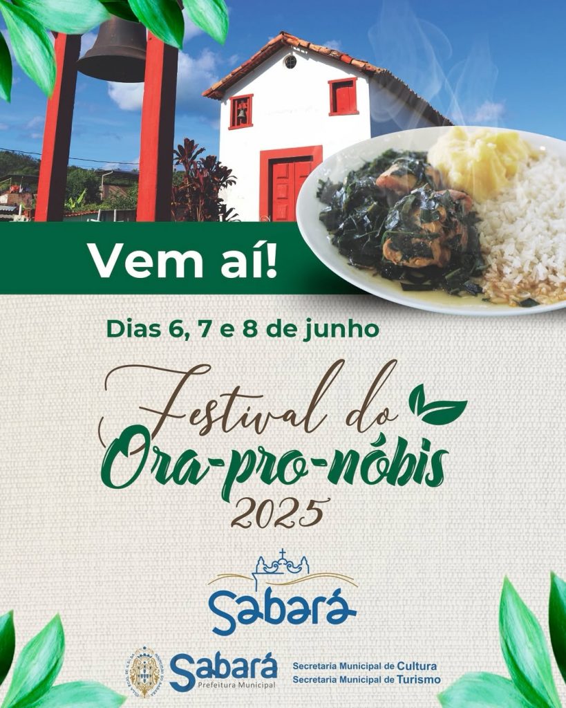 FESTIVAL DE ORA-PRO-NÓBIS CELEBRA TRADIÇÃO, SABOR E MEMÓRIA AFETIVA EM SABARÁ