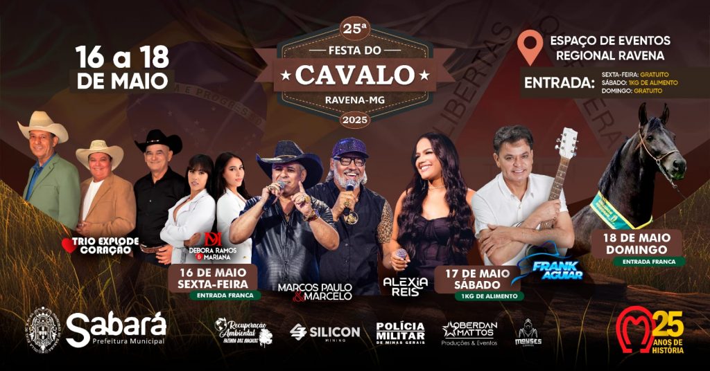 PREFEITURA DE SABARÁ REALIZA A 25ª FESTA DO CAVALO DE RAVENA