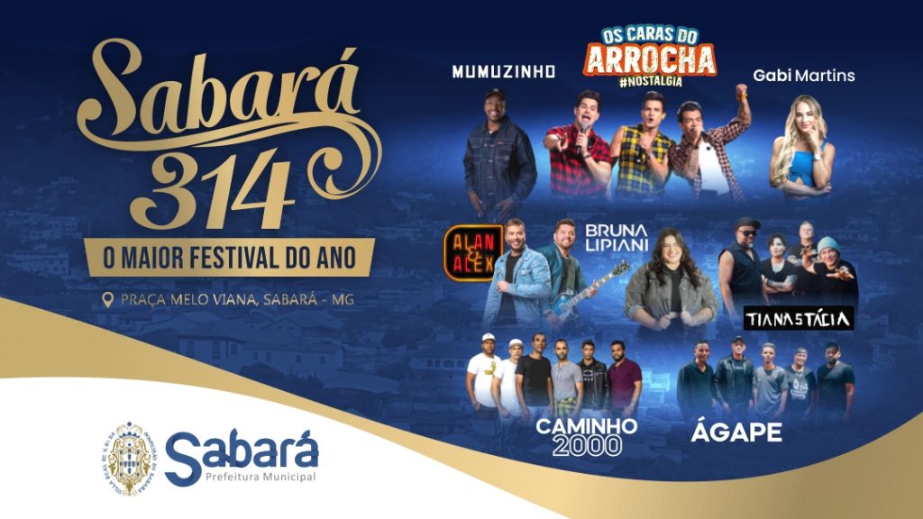 SABARÁ COMPLETA 314 ANOS COM ATRAÇÕES PARA TODA A FAMÍLIA