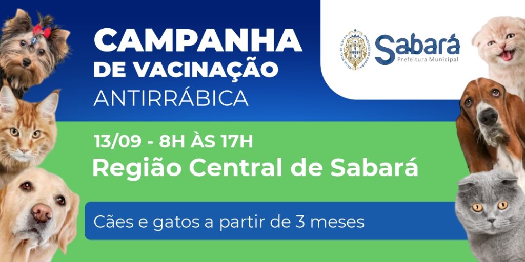 PREFEITURA DE SABARÁ PROMOVE CAMPANHA DE VACINAÇÃO ANTIRRÁBICA NESTE SÁBADO (13/09)