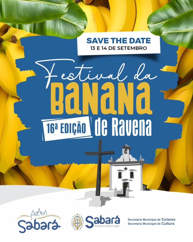 16ª EDIÇÃO DO FESTIVAL DA BANANA MOVIMENTA RAVENA NOS DIAS 13 E 14 DE SETEMBRO