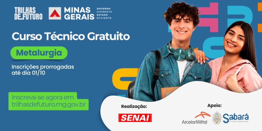 PROGRAMA TRILHAS DE FUTURO ABRE VAGAS PARA JOVENS DE SABARÁ EM CURSO TÉCNICO EM METALURGIA