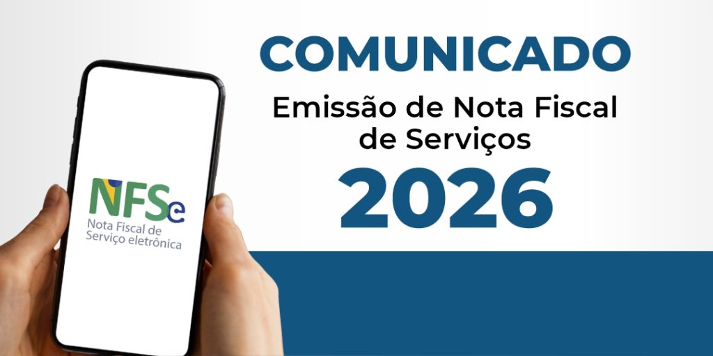 COMUNICADO - EMISSÃO DE NOTA FISCAL DE SERVIÇOS 2026