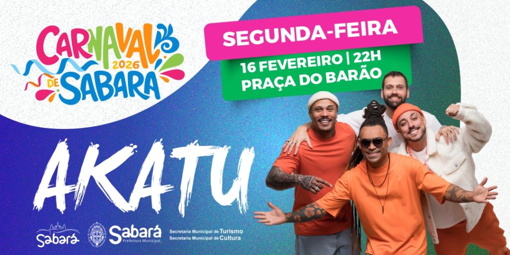 AKATU É ATRAÇÃO CONFIRMADA DO CARNAVAL 2026 EM SABARÁ