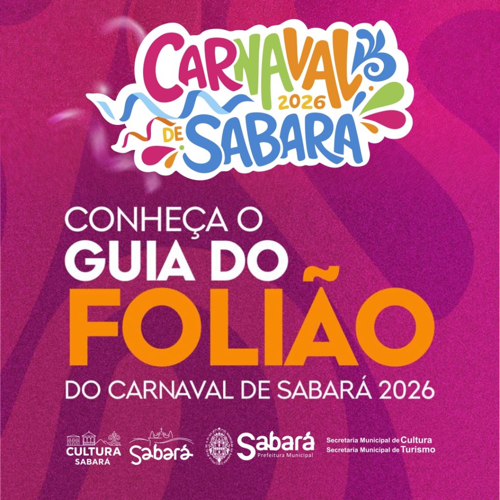 SABARÁ LANÇA GUIA DO FOLIÃO PARA O CARNAVAL 2026