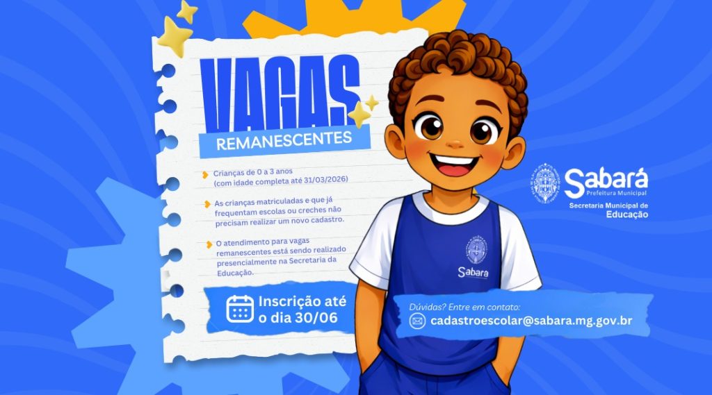 PREFEITURA DE SABARÁ ABRE VAGAS REMANESCENTES PARA A EDUCAÇÃO INFANTIL