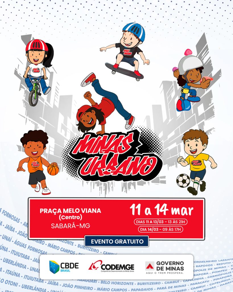 SABARÁ RECEBE ETAPA DO MINAS URBANO COM PROGRAMAÇÃO ESPORTIVA GRATUITA