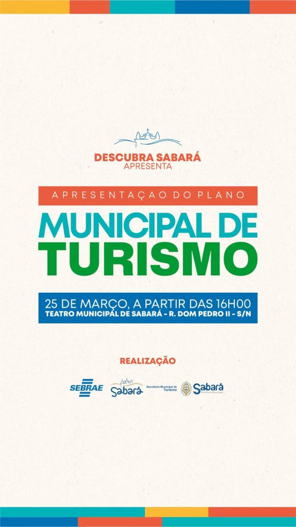 PREFEITURA DE SABARÁ APRESENTA PLANO MUNICIPAL DE TURISMO