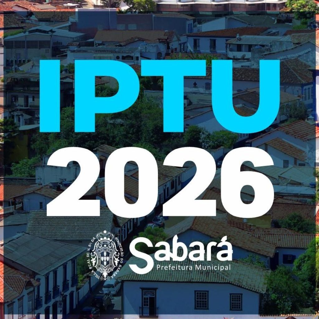 IPTU 2026: PAGAMENTO À VISTA GARANTE 10% DE DESCONTO EM SABARÁ