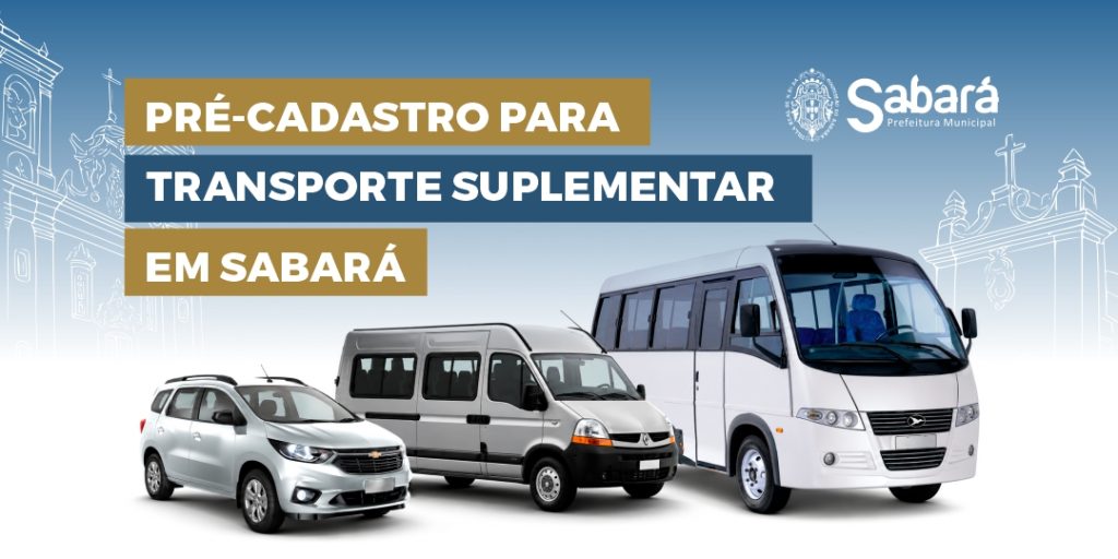 PREFEITURA ABRE PRÉ-CADASTRO PARA TRANSPORTE SUPLEMENTAR EM SABARÁ
