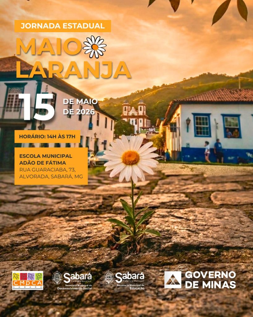 MAIO LARANJA: SABARÁ REFORÇA COMBATE À VIOLÊNCIA SEXUAL CONTRA CRIANÇAS E ADOLESCENTES