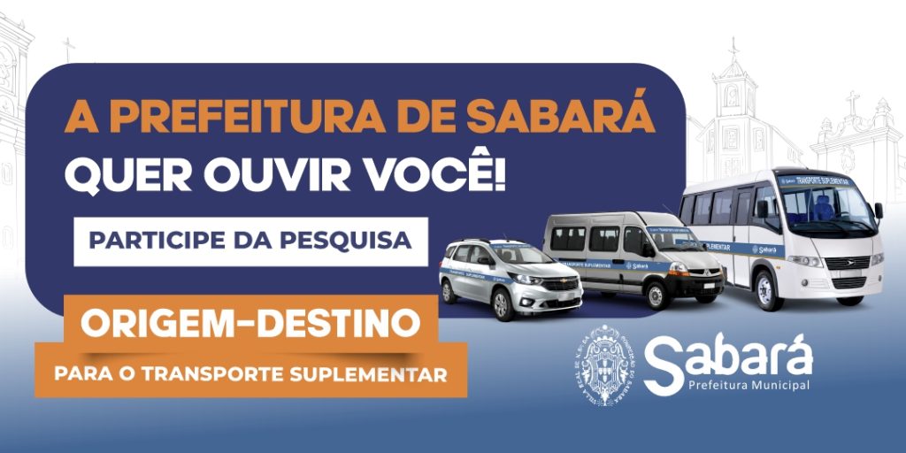 PREFEITURA DE SABARÁ REALIZA PESQUISA SOBRE TRANSPORTE SUPLEMENTAR
