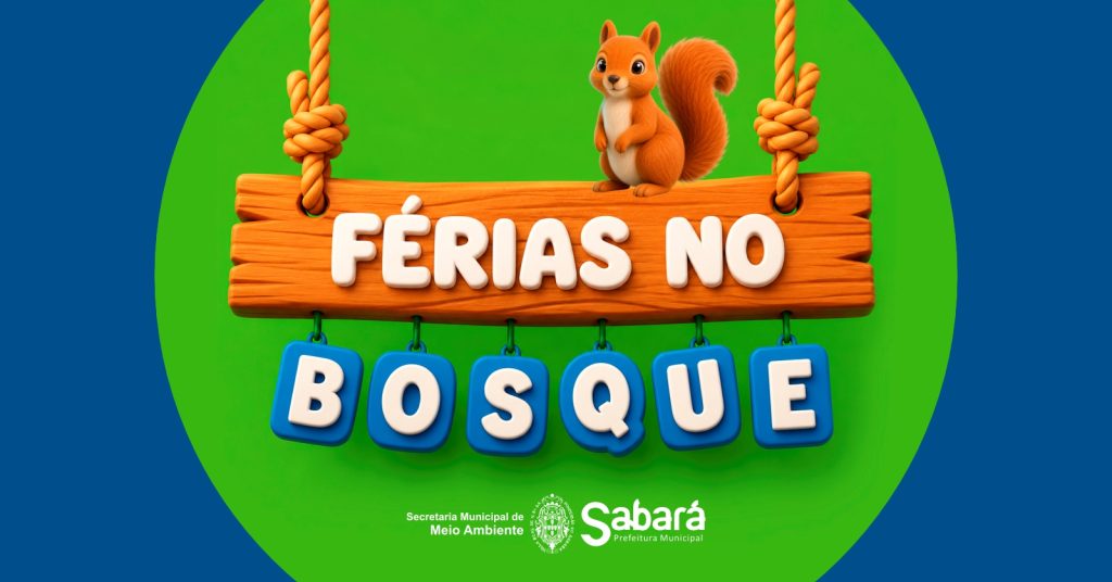 FÉRIAS NO BOSQUE OFERECE ATIVIDADES GRATUITAS PARA CRIANÇAS EM SABARÁ